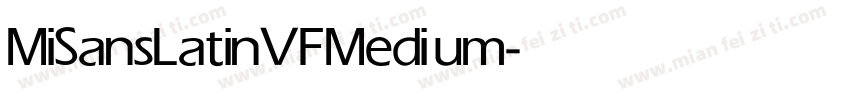MiSansLatinVF Medium字体转换